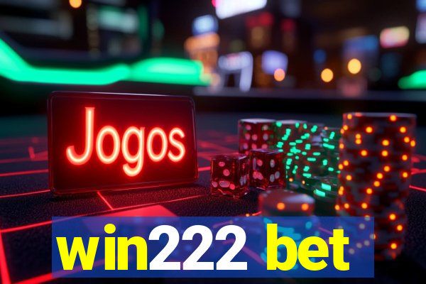 win222 bet